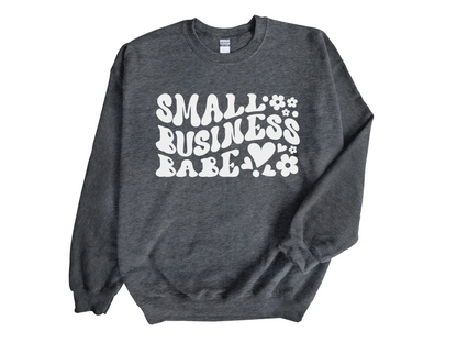 "Small Business Babe" Crewneck