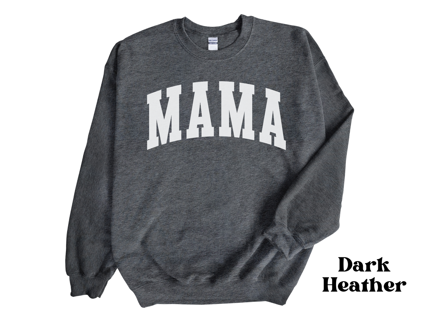 "MAMA" Crewneck Sweatshirt